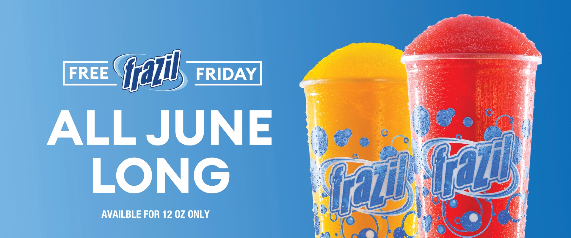 AVAILBLE-FOR-12-OZ-ONLY AVAILBLE-FOR-12-OZ-ONLY
